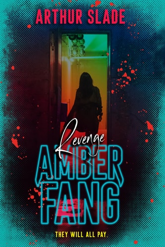 Amber Fang: Revenge (Amber Fang, 3)
