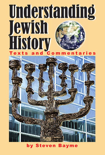 Understanding Jewish History: Texts and Commentaries