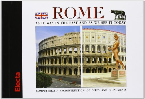 Rome: Computerized Reconstruction of Sites and Monuments