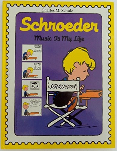 Schroeder, Music is My Life
