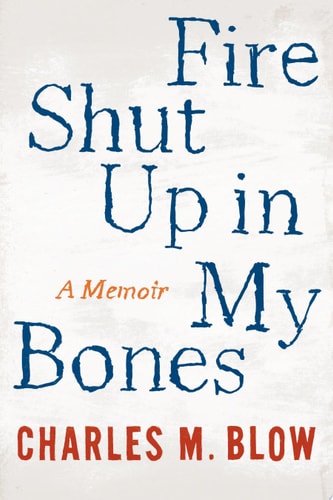 Fire Shut Up in My Bones