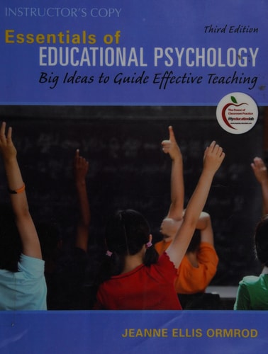 Essentials of Educational Psychology: Big Ideas to Guide Effective Teaching (3rd Edition)