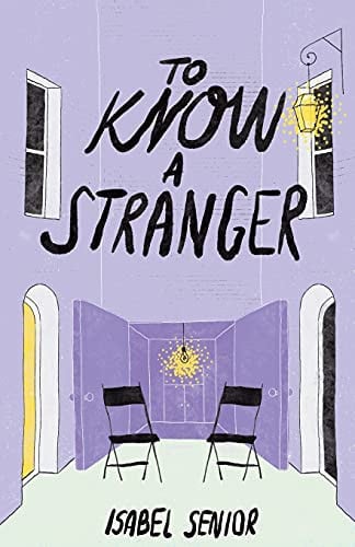 To Know A Stranger