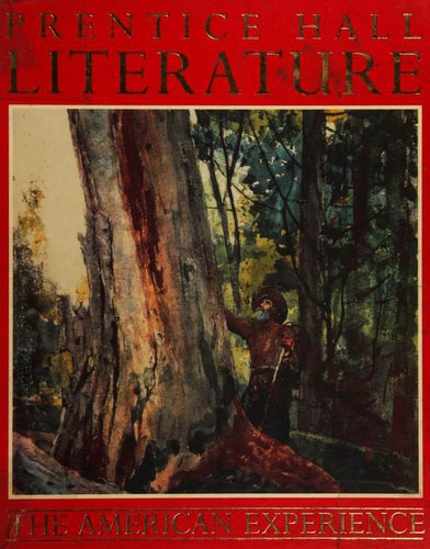 Prentice Hall Literature the American Experience