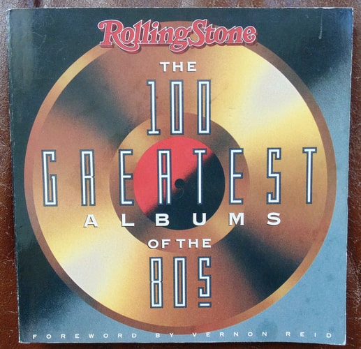 Rolling Stones 100 Greatest Albums of the 80's