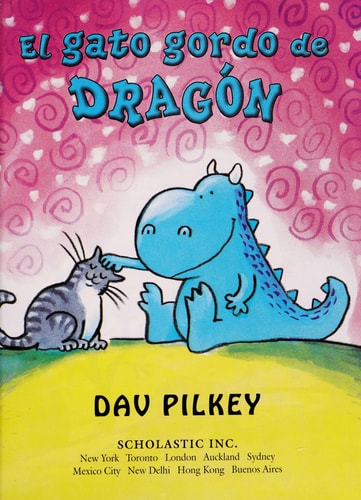El gato gordo de Dragón by David Pilkey