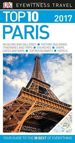 Top 10 Paris (Eyewitness Top 10 Travel Guide)