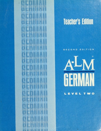 A- L M (audio-Lingual materials) GERMAN, LEVEL 2