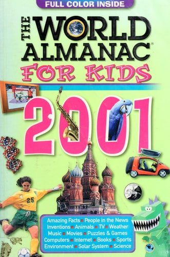 The World Almanac for Kids 2001 (World Almanac for Kids)