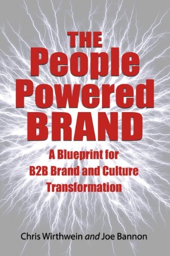 The People Powered Brand: A Blueprint for B2B Brand and Culture Transformation