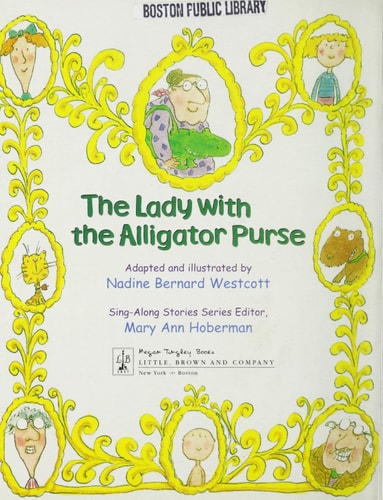 The Lady with the Alligator Purse Board Book (Sing-Along Stories)