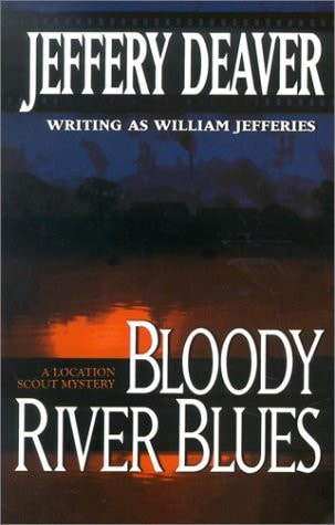Bloody River Blues: A Location Scout Mystery