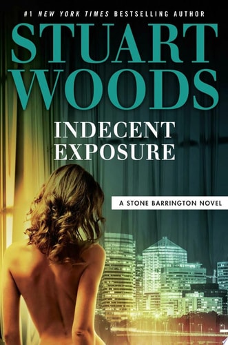 Indecent Exposure (A Stone Barrington Novel)