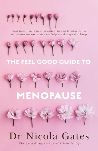 The Feel Good Guide to Menopause