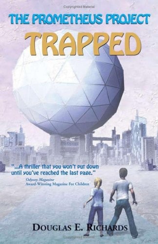 The Prometheus Project: Trapped