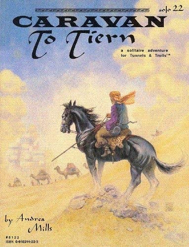 Caravan to Tiern (Tunnels & Trolls)