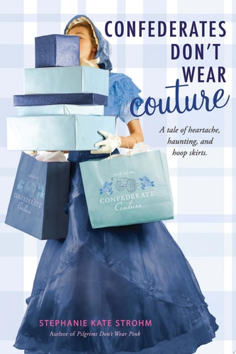 CONFEDERATES DON'T WEAR COUTURE