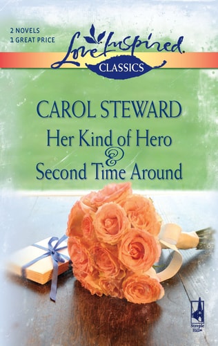 Her Kind of Hero / Second Time Around (Love Inspired Classics)