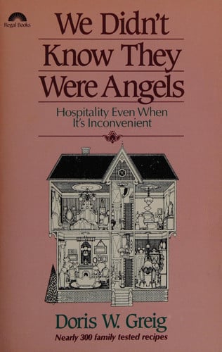We Didn't Know They Were Angels: Hospitality Even When It's Inconvenient