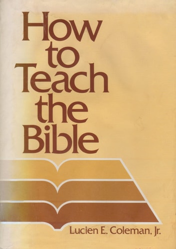 how to Teach the Bible