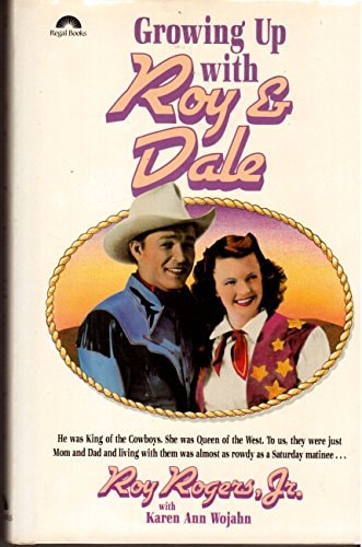 Growing Up With Roy & Dale