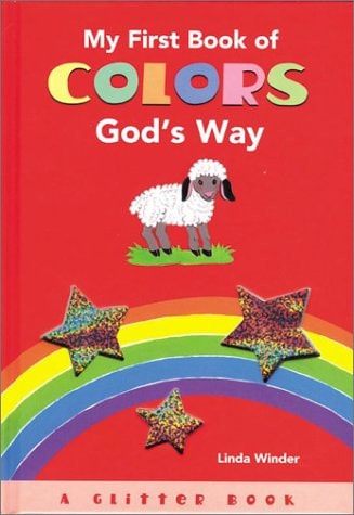 My First Book of Colors God's Way Board Book