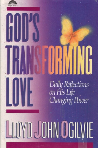 God's Transforming Love: Daily Reflections on His Life Changing Power