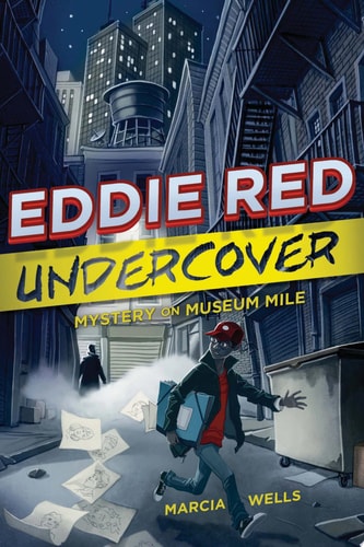 Eddie Red Undercover: Mystery on Museum Mile (Eddie Red Undercover, 1)