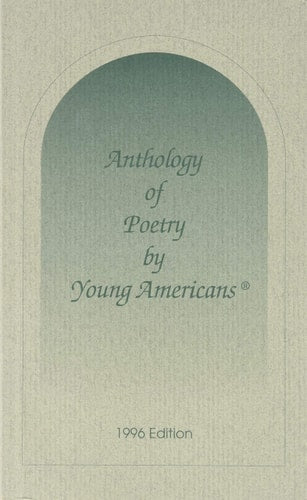 Anthology of Poetry by Young Americans 1996