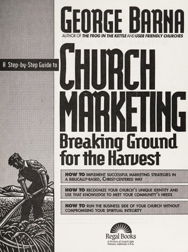 A Step-By-Step Guide to Church Marketing Breaking Ground for the Harvest