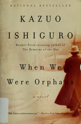 When We Were Orphans: A Novel