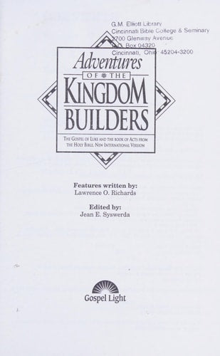 Adventures of the Kingdom Builders: The Gospel of Luke and the Book of Acts from the Holy Bible, New International Version