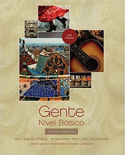 Gente Nivel Basico - Custom WKU Western Kentucky University - Tercera Edicion (3rd Edition) 2015