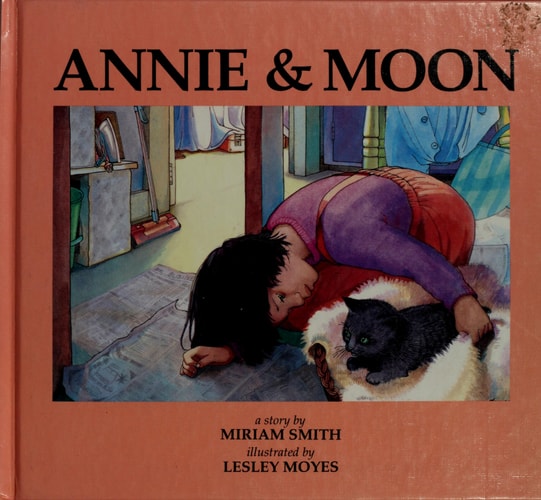 Annie and Moon: A Story