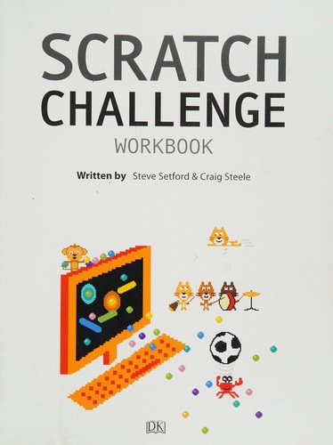 DK Workbooks: Scratch Challenge Workbook: Packed with Scratch Coding Activities
