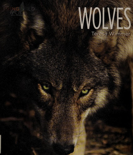 Wolves (Living Wild)