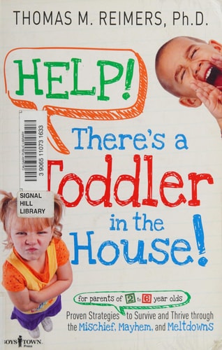 Help! There's a Toddler in the House!