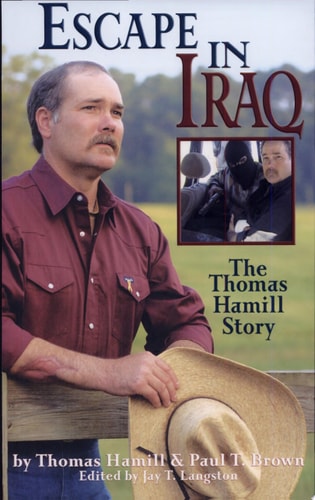 Escape in Iraq: The Thomas Hamill Story