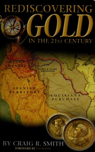 Rediscovering Gold in the 21st Century