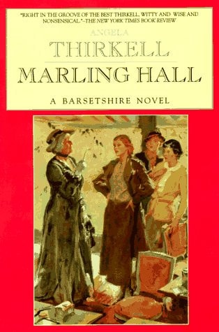 Marling Hall: A Barsetshire Novel