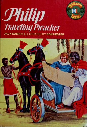 Philip Traveling Preacher (Biblearn Series)