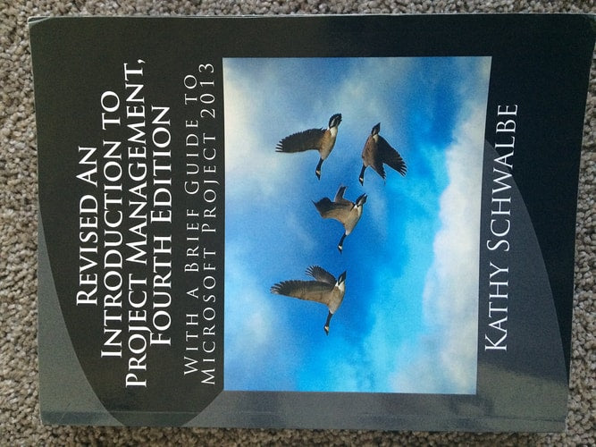 Revised An Introduction to Project Management, Fourth Edition: With Brief Guides to Microsoft Project 2013 and AtTask