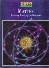 Matter Building Block of the Universe