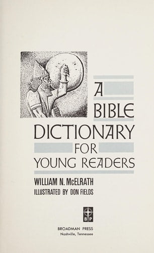 Bible Dictionary for Young Readers