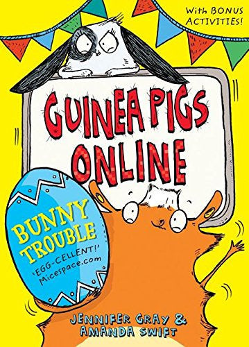 Guinea Pigs Online: Bunny Trouble (Guinea PIgs Online (5))