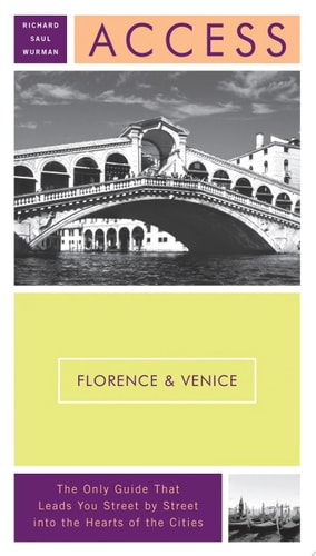 Access Florence & Venice 8e (Access Guides)