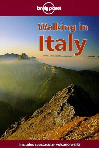 Lonely Planet Walking in Italy (Walking in Italy, 1st ed)
