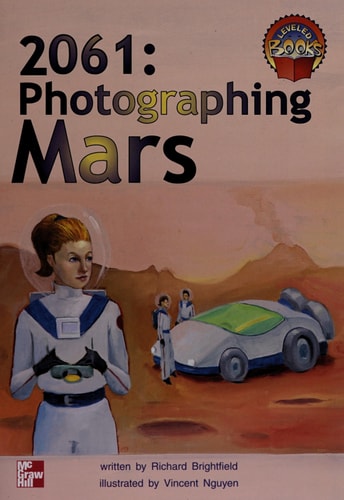 2061, photographing Mars (McGraw-Hill reading : Leveled books)