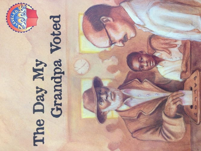 The day my grandpa voted (McGraw-Hill reading)