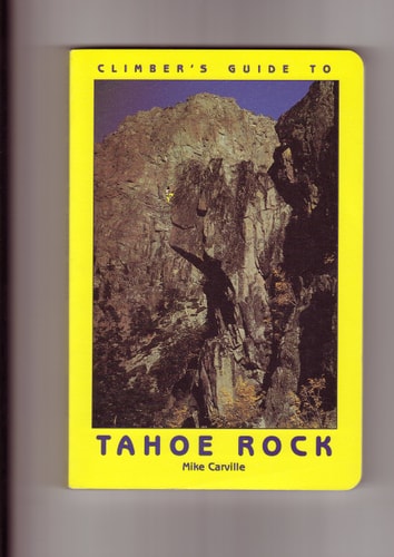 Climber's Guide to Tahoe Rock